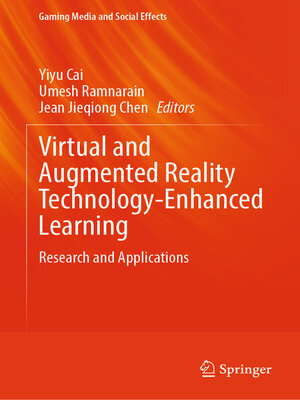 cover image of Virtual and Augmented Reality Technology-Enhanced Learning
